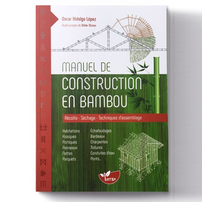 Manuel de Construction en bambou  BAMBUSA  Manuel de Construction en bambou  BAMBUSA