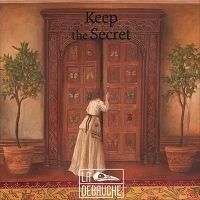 Keep the secret La débauche 33 cl