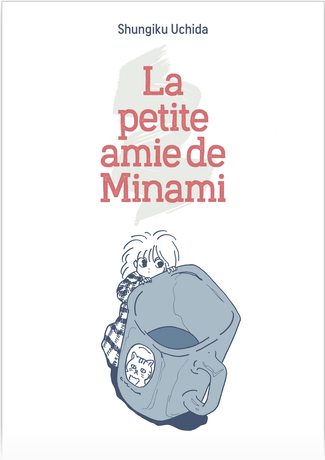 La Petite Amie de Minami occasion parfait état