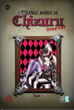 l'étrange monde de Chizuru tome 1 Senno knife Financement participatif