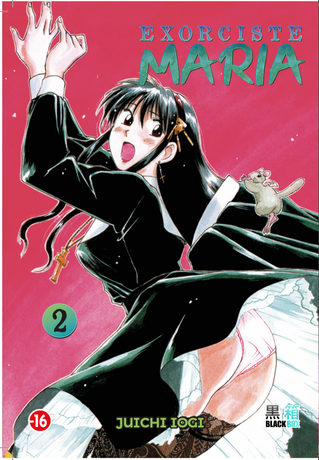 exorciste maria tome 2 fin PRECOMMANDE LIVRAISON FIN JUIN