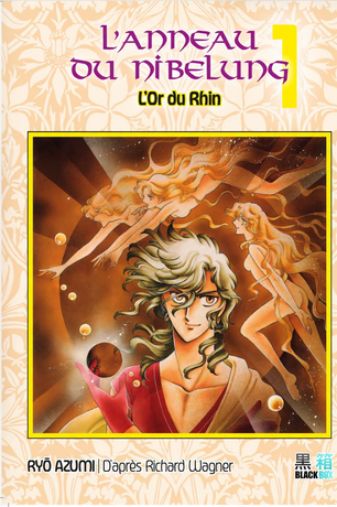 L’Anneau du Nibelung tome 1 PRECO LIVRAISON FIN OCTOBRE