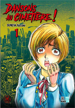 Dansons au cimetière tome 1 OCCASION TRES BON ETAT