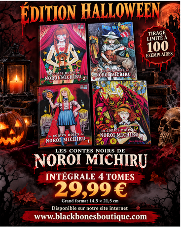 Les contes noirs de Noroi Michiru intégrale pack halloween 4 tomes (tirage limité à 100ex)