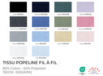 Popeline Fil à Fil 100GR/M2