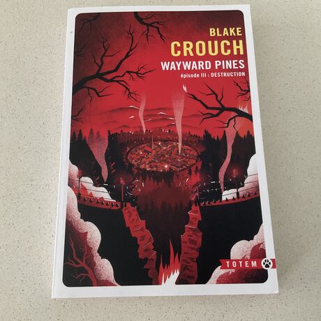 WAYWARD PINES DE Blake Crouch