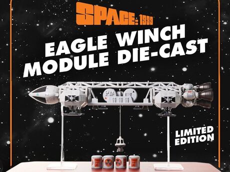 Cosmos 1999 Space 1999 Eagle Wich Module Die-cast Limited Edition Anderson Entertainment