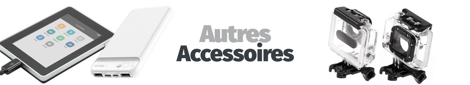 Autres Accessoires