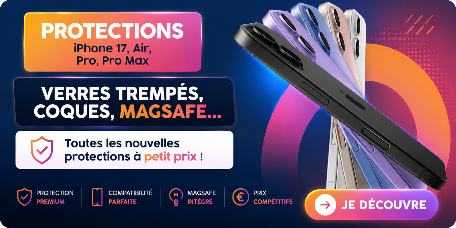 Protections pour iPhone 17 - Air - Pro - Pro Max