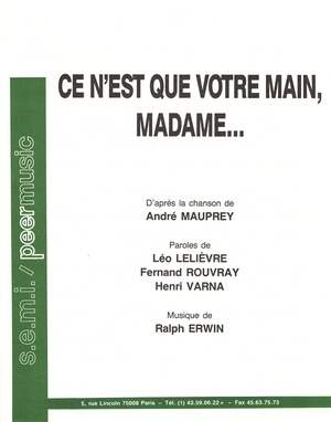 Partition Ce n'est que votre main, Madame... (Ich Küsse Ihre Hand