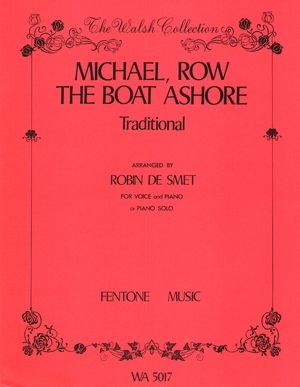 Partition Michael, Row The Boat Ashore