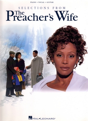Selections From "The Preacher s Wife" Songbook