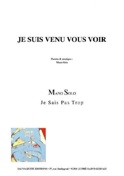 Partition Mano Solo Je Suis Venu Vous Voir Partition Mano Solo Je Suis Venu Vous Voir
