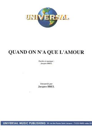 Partition Piano Et Chant Jacques Brel Quand On N A Que L Amour Partition Piano Et Chant Jacques Brel Quand On N A Que L Amour