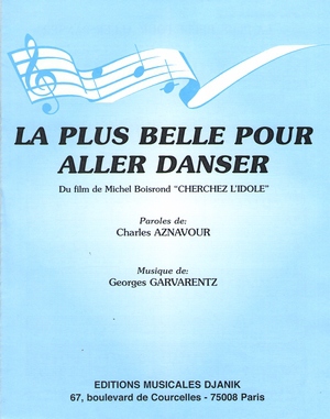 Partition Sylvie Vartan La Plus Belle Pour Aller Danser Du Film De Michel Boisrond Cherchez L Idole Partition Sylvie Vartan La Plus Belle Pour Aller Danser Du Film De Michel Boisrond Cherchez L Idole